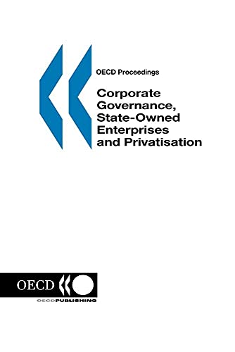 Imagen de archivo de OECD Proceedings Corporate Governance, State-Owned Enterprises and Privatisation a la venta por WorldofBooks