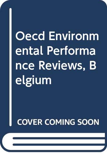 Stock image for OECD Environmental Performance Reviews. Belgium. for sale by Eryops Books