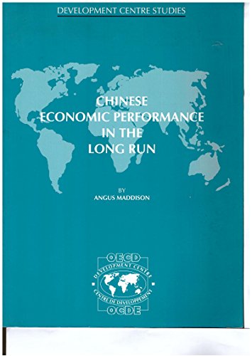 Stock image for Chinese Economic Performance in the Long Run for sale by Better World Books