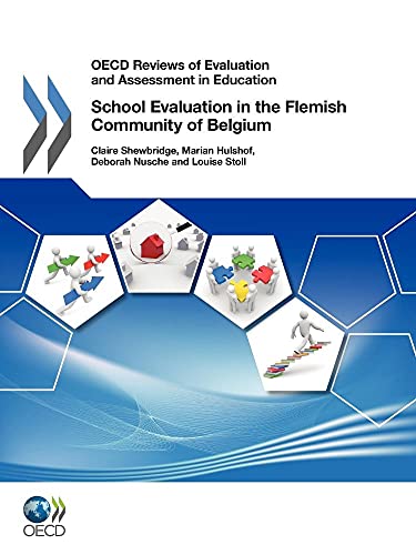 9789264168046: OECD Environmental Performance Reviews: School Evaluation In The Flemish Community Of Belgium 2011 (Oecd Reviews of Evaluation and Assessment in Education)