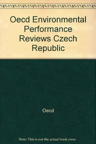 Stock image for OECD Environmental Performance Reviews. Czech Republic. for sale by Eryops Books