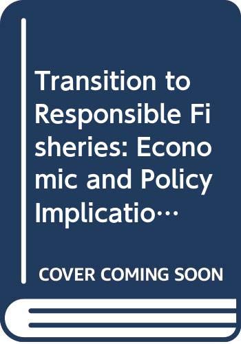 9789264171602: Transition to Responsible Fisheries: Economic and Policy Implications