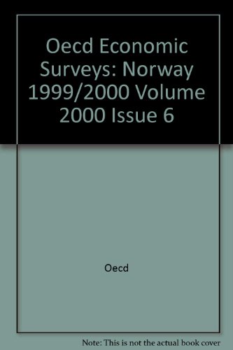 Oecd Economic Surveys: Norway 2000 (9789264175228) by Organisation For Economic Co-Operation And Development