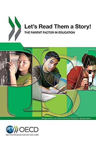 Stock image for Let's Read Them a Story!: The Parent Factor in Education Organisation for Economic Co-operation and Development for sale by BIBLIO-NET