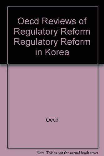 Beispielbild fr Regulatory reform in Korea . zum Verkauf von Kloof Booksellers & Scientia Verlag