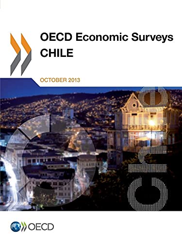 9789264183124: Oecd Economic Surveys: Chile 2013: Edition 2013