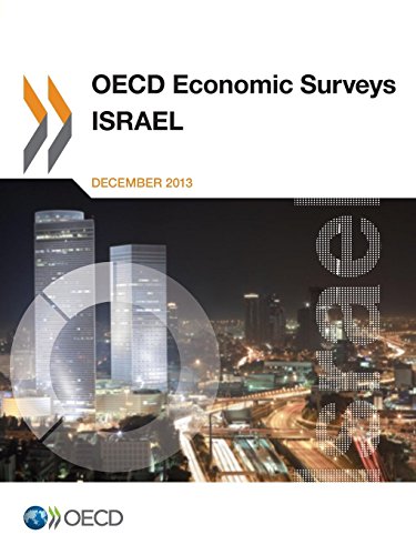 Stock image for OECD Economic Surveys: Israel: 2013 for sale by Phatpocket Limited