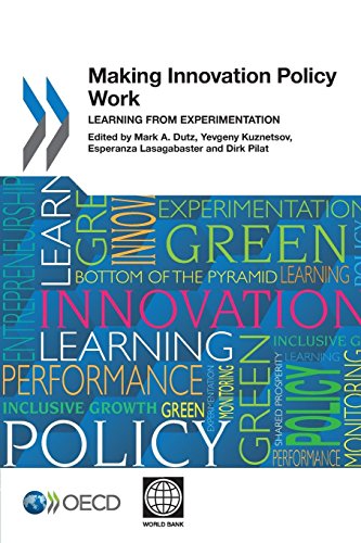 9789264183872: Making Innovation Policy Work: Learning from Experimentation