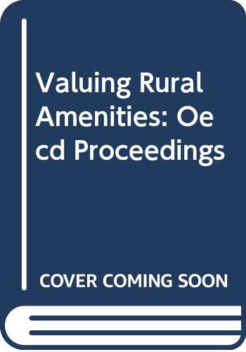 9789264185319: Oecd Proceedings Valuing Rural Amenities