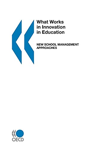 Beispielbild fr New School Management Approaches (What Works in Innovation in Education) zum Verkauf von WorldofBooks