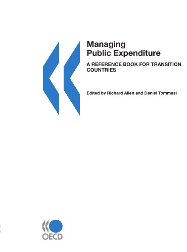 Managing Public Expenditure: A Reference Book for Transition Countries (9789264186538) by Allen, Richard; Tommasi, Daniel