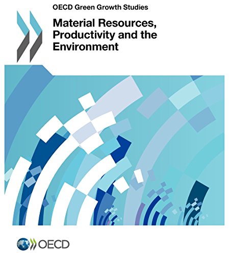 9789264190498: Oecd Green Growth Studies Material Resources, Productivity and the Environment