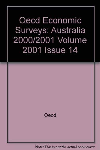 Oecd Economic Surveys: Australia 2001