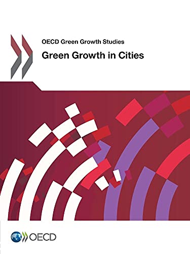 Stock image for Oecd Green Growth Studies Green Growth in Cities for sale by MusicMagpie