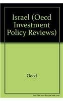 Oecd Investment Policy Reviews: Israel (9789264198159) by Organisation For Economic Co-Operation And Development