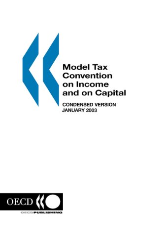 Model Tax Convention on Income and Capital January 2003: Condensed (9789264198968) by Organisation For Economic Co-Operation And Development