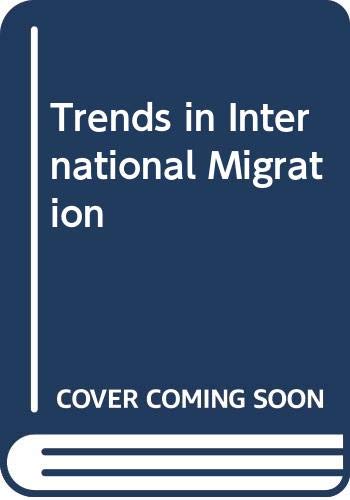 Trends in International Migration (9789264199491) by Organisation For Economic Co-Operation And Development