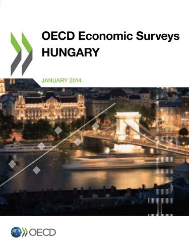 Beispielbild fr OECD Economic Surveys: Hungary 2014 zum Verkauf von Blackwell's