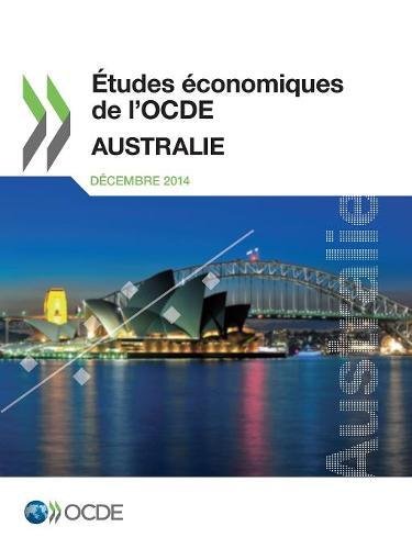 Stock image for tudes conomiques de l'OCDE : Australie 2014: Edition 2014 for sale by Ammareal