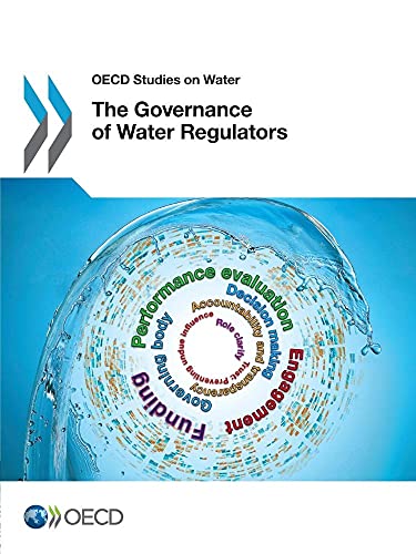 Stock image for Governance of Water Regulators: Oecd Studies on Water for sale by Revaluation Books