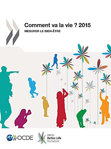 9789264238985: Comment va la vie ? 2015 : Mesurer le bien-tre: Edition 2015