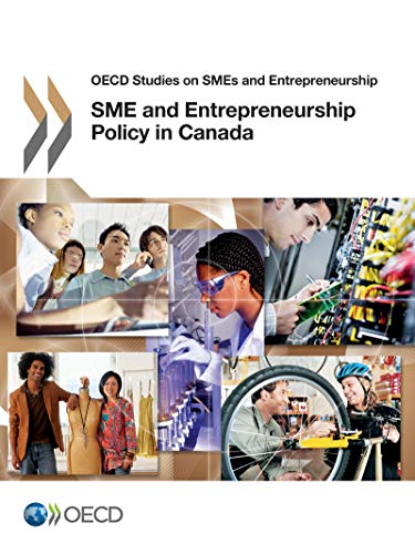 Beispielbild fr Sme and Entrepreneurship Policy in Canada zum Verkauf von medimops