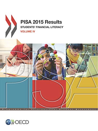 Stock image for Pisa 2015 Results: Students' Financial Literacy: Vol 4 for sale by Revaluation Books