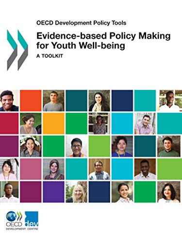 Beispielbild fr Evidence-based Policy Making for Youth Well-being: A Toolkit zum Verkauf von medimops