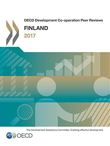 Stock image for OECD Development Co-operation Peer Reviews OECD Development Co-operation Peer Reviews: Finland 2017 for sale by medimops