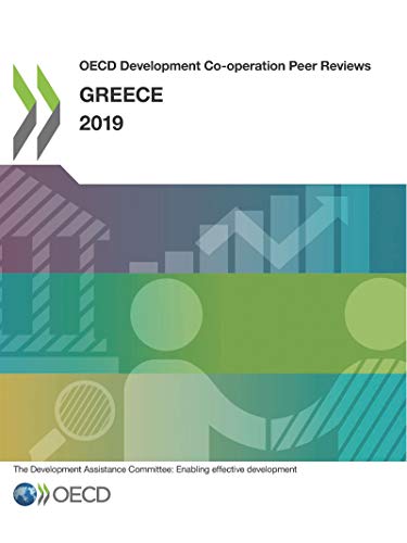 Imagen de archivo de OECD Development Co-operation Peer Reviews: Greece 2019 a la venta por medimops