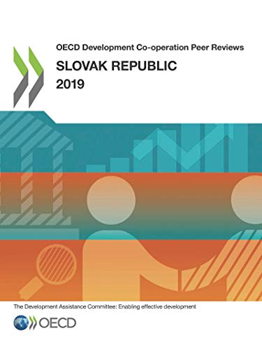 Imagen de archivo de OECD Development Co-operation Peer Reviews OECD Development Co-operation Peer Reviews: Slovak Republic 2019 a la venta por medimops