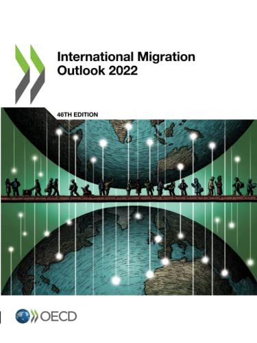 Beispielbild fr International Migration Outlook 2022 zum Verkauf von WorldofBooks