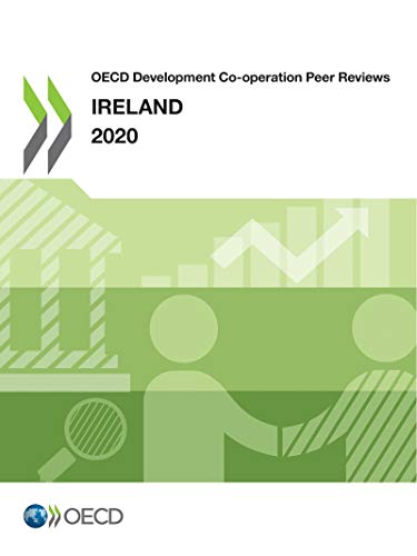 Stock image for OECD Development Co-operation Peer Reviews: Ireland 2020 for sale by WorldofBooks