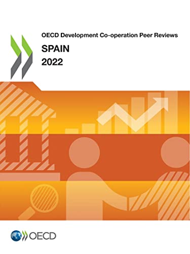 Beispielbild fr OECD Development Co-operation Peer Reviews: Spain 2022 zum Verkauf von WorldofBooks