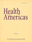 Health in the Americas (SP 569) (9789275115695) by Organization, Pan American Health