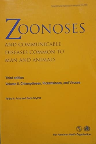 Beispielbild fr Zoonoses and Communicable Diseases Common to Man and Animals, Vol. II: Chlamydioses, Rickettsioses, and Viroses, Third Edition (Scientific and Technical Publication) zum Verkauf von Books From California