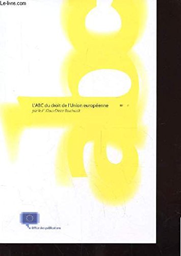 Stock image for L'abc du droit de l'union europeenne for sale by AwesomeBooks