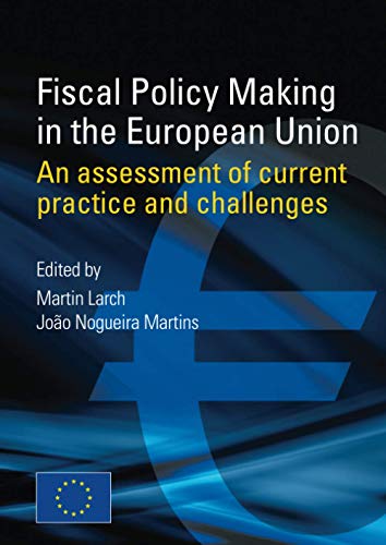 9789279114519: Fiscal Policy Making in the European Union