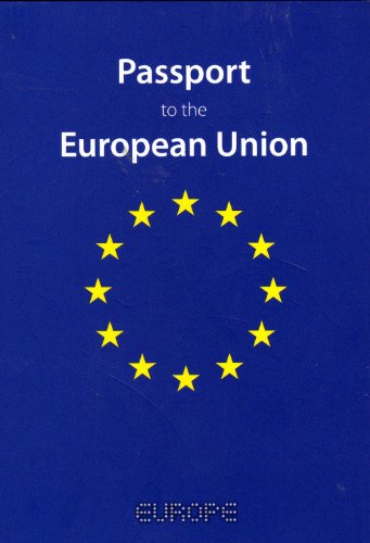 Imagen de archivo de Passport to the European Union a la venta por WorldofBooks