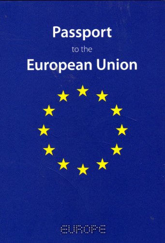 Stock image for Passport to the European Union for sale by WorldofBooks