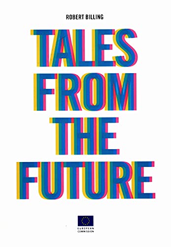 Beispielbild fr Tales From the Future zum Verkauf von WorldofBooks