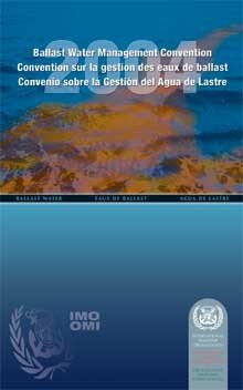 Stock image for Ballast Water Management Convention : Convention Sur la Gestion des Eaux de Ballast = Convenio Sobre la Gestin Del Agua de Lastre for sale by Better World Books Ltd