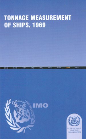 Stock image for International Conference on Tonnage Measurement of Ships, 1969: Final act of the conference, with attachments, including the International Convention on Tonnage Measurement of Ships for sale by ThriftBooks-Dallas