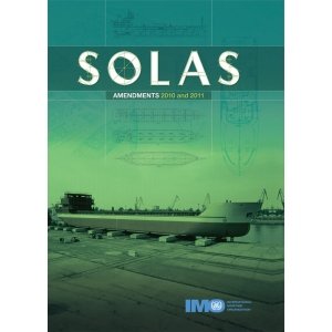 SOLAS amendments 2010 and 2011 (9789280115420) by [???]