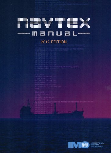 Navtex Manual, 2012 (9789280115628) by Unknown Author