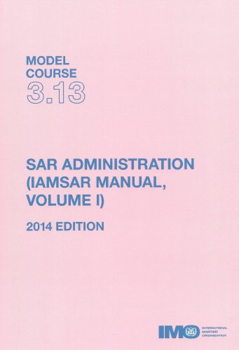 9789280115840: SAR administration (IAMSAR Manual Volume I)