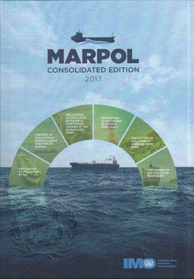 9789280116571: Marpol: articles, protocols, annexes, unified interpretations of the International Convention for the Prevention of Pollution from Ships, 1973, as modified by the Protocol of 1978 relating thereto