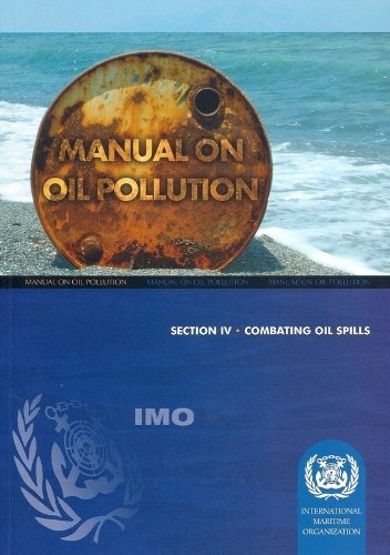 9789280141771: Manual on oil pollution: Section 4