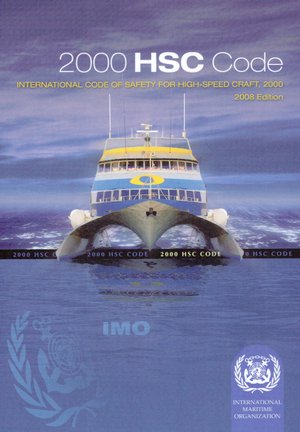 Imagen de archivo de 2000 Hsc Code: International Code of Safety for High-Speed Craft, 2000 a la venta por ThriftBooks-Dallas