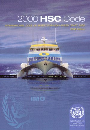 Stock image for 2000 Hsc Code: International Code of Safety for High-Speed Craft, 2000 for sale by ThriftBooks-Dallas